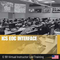 G191 ICS EOC Interface Online Instructor Led - FEMA G191 Online – The ...