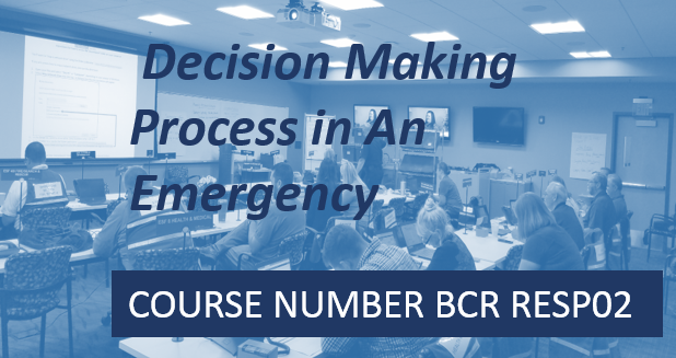 BCR RESP02- Decision Making Processes in An Emergency