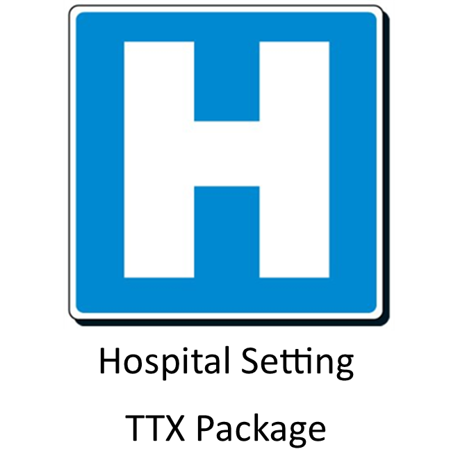 TTX Package - Hospital Setting