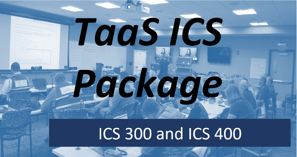 TaaS Package: ICS 300 and ICS 400 – The NIMS Store